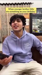 When Younger brother gifts you something Raj Grover | #shorts