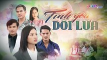 tình yêu dối lừa tập 40 - phim Việt Nam THVL1 - xem phim tinh yeu doi lua tap 41