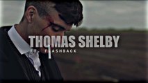THOMAS SHELBY - Flashbacks | Thomas Shelby Edit | Thomas Shelby Status | Cillian Murphy