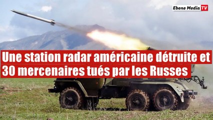 L'armée russe a détruit une station radar américaine et plus de 30 soldats ukrainiens