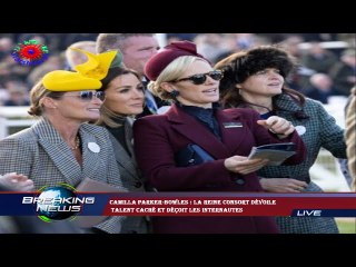 Camilla Parker-Bowles : la reine consort dévoile  talent caché et déçoit les internautes