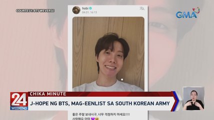 J-Hope ng BTS, mag-eenlist sa South Korean army | 24 Oras Weekend