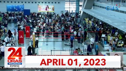 24 Oras Weekend Express: April 1, 2023 [HD]