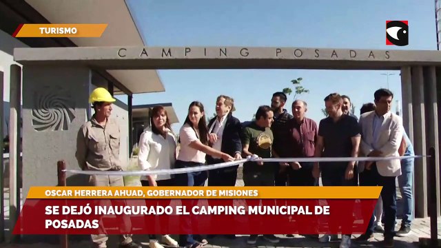 Se dejó inaugurado el Camping Municipal de Posadas