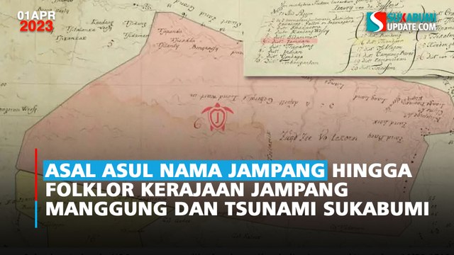 Asal Asul Nama Jampang Hingga Folklor Kerajaan Jampang Manggung dan Tsunami Sukabumi