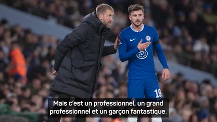 Chelsea - Potter : “Cela a été difficile pour Mason Mount”