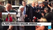 Informe desde Roma: papa Francisco es dado de alta luego de estar hospitalizado por bronquitis