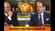 Fatih Erbakan, Erdoğan'ın 3.kez adaylığı için 
