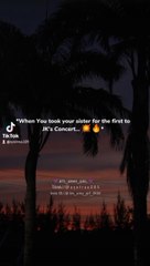 When you took your Sis for the First time to JK's Concert ❤️