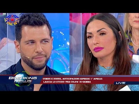 Uomini e donne, anticipazioni riprese 1° aprile: lascia lo studio 'per colpa' di Gemma