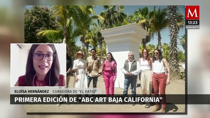 Se realizará la primera edición de "ABC Art Baja California"