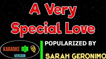 A Very Special Love - Sarah Geronimo  Karaoke Version