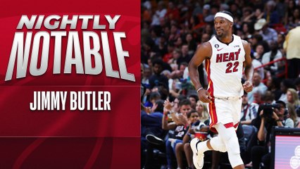 Nightly Notable: Jimmy Butler | Apr. 1