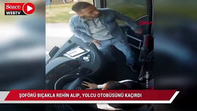 Otobüs şoförünü rehin aldı