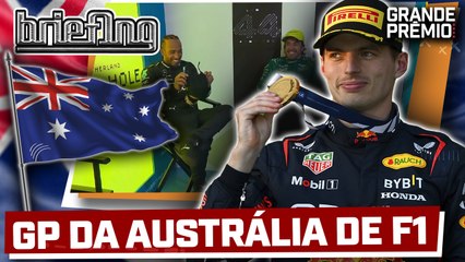 F1 2023: VERSTAPPEN 1º NO CAOS DA AUSTRÁLIA. HAMILTON 2º. ALONSO 3º | Briefing