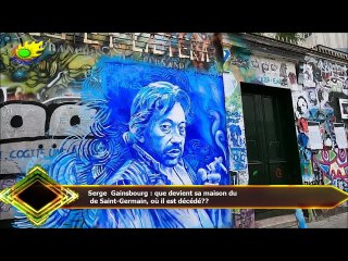 Serge Gainsbourg : que devient sa maison du  de Saint-Germain, où il est décédé??