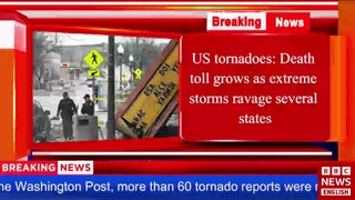 US tornadoes: Death toll grows as extreme storms ravage several states #bbcnews #bbcnewstoday