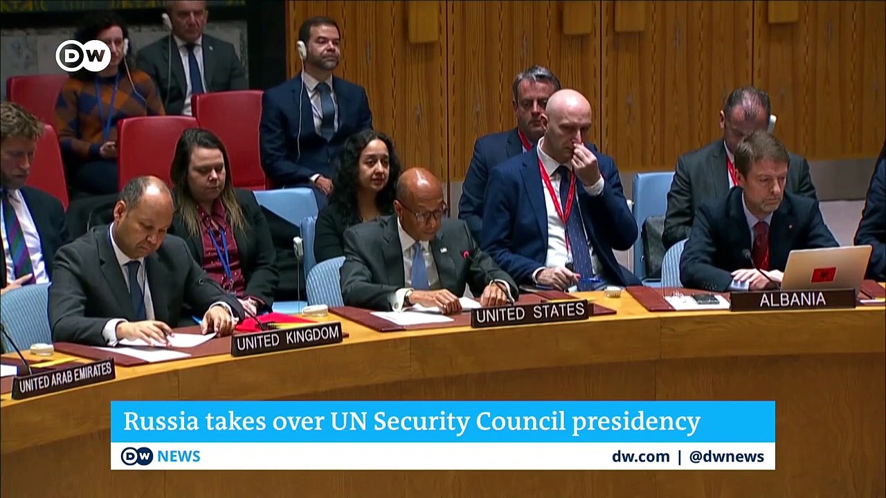 Russia takes over UN Security Council presidency_ What it means for Ukraine _ DW NewsD)