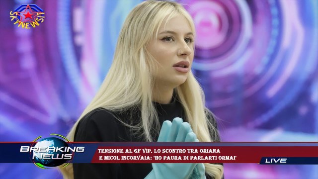 Tensione al GF VIP, lo scontro tra Oriana e Micol Incorvaia: 'Ho paura di parlarti ormai'