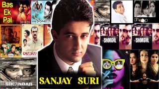 Sanjay suri all movies list