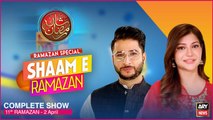 Shaam-e-Ramazan | Ashfaque Ishaque Satti and Sadaf Abdul Jabbar | 2nd April 2023 | ARY News