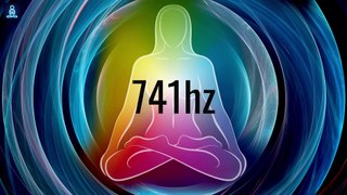 741 HZ- CLEANSE INFECTIONS, VIRUS, BACTERIA, FUNGAL- DISSOLVE TOXINS & ELECTROMAGNETIC RADATIONS