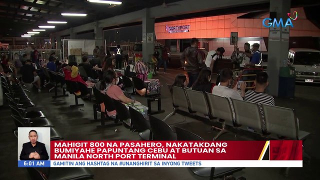 Mahigit 800 na pasahero, nakatakdang bumiyahe papuntang Cebu at Butuan sa Manila North Port Terminal | UB