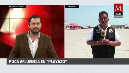 Autoridades de turismo afirman poca afluencia en el famoso 'Playazo'; Tamaulipas