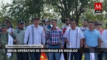 Inicia operativo de seguridad por las vacaciones de Semana Santa; Hidalgo