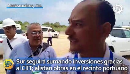 Sur seguirá sumando inversiones gracias al CIIT; alistan obras en el recinto portuario