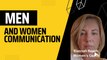 Communication Tips: Differences Between Men and Women