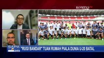 Rugi Gara-Gara Batal Jadi Tuan Rumah Piala Dunia U20, Bagaimanakah Evaluasi Sepak Bola Tanah Air?