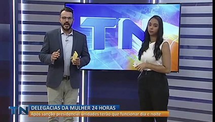 Delegacias da mulher passam a funcionar 24 horas por dia