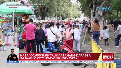 Nasa 100,000 turista, inaasahang daragsa sa Baguio City ngayong Holy Week | UB