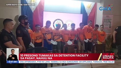 10 presong tumakas sa Detention Facility sa Pasay, nahuli na | UB