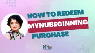 Redeeming MynuBeginning Purchase