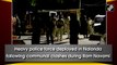 Heavy police force deployed in Nalanda following communal clashes during Ram Navami