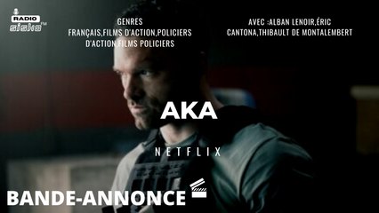 AKA | Bande-annonce officielle | Netflix