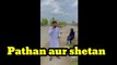 pathan  nai shetaan ki baind baja di | Banana Pranks | funny videos by banana Pranks | comedy videos saraiki | Funny|