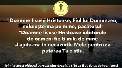 Rosteste 7 zile Rugaciunea Catre Dumnezeu ： COMOARA ORTODOXIEI