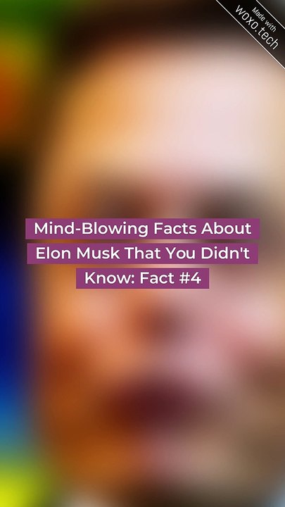 5 interesting facts about elon musk 10 facts about elon musk
