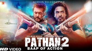 pathaan chapter 2 movie trailer  2023