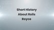 Short History About Rolls Royce Super Car | Luxury Cars Videos | Tech Ahsan