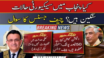 ECP says that 50% of polling stations are safe, CJP