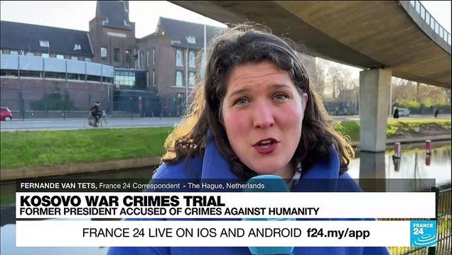 Kosovo war crimes trial: Former president accused of crimes against humanity