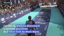 Mathieu Blanchard, de la téléréalité aux sommets de l'ultra-trail