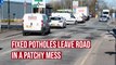 Burnham Gate potholes finally filled in, but road is left a patched up mess