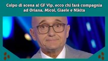 Colpo di scena al GF Vip, ecco chi farà compagnia ad Oriana, Micol, Giaele e Nikita