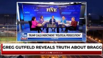 Greg Gutfeld Blows Trump Case Wide Open - Truth About Alvin Bragg
