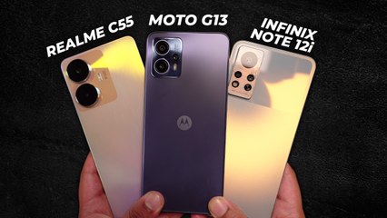 Moto g13 vs Realme C55 vs Infinix Note 12i  DETAILED COMPARISON & REVIEW